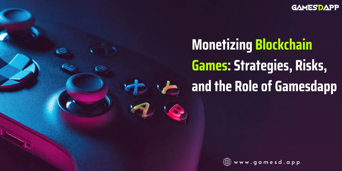 Monetizing Blockchain Games: Strategies, Risks, and the Role of CasinoSoftly